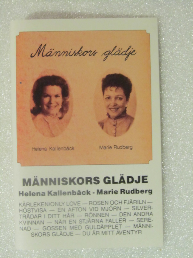 Helena Kallenbäck, Marie Rudberg•Människors Glädje C-Kasetti