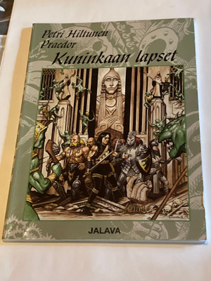 Petri Hiltunen : Praedor - Kuninkaan lapset