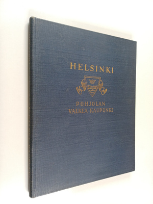 Carolus Lindberg : Helsinki, Pohjolan valkea kaupunki