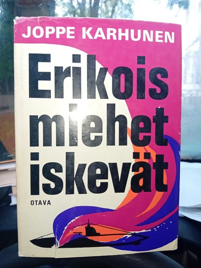Joppe Karhunen ERIKOISMIEHET ISKEVÄT   (1 p. 1971) Sis.pk:t