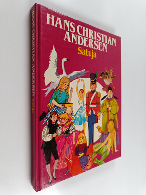 Hans Christian Andersen : Satuja