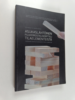 Sini Kotilainen : Asukaslähtöinen puukerrostalokortteli t...