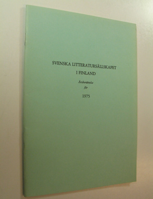 Svenska litteratursällskapet i Finland, Årsberättelse för...