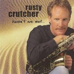 Rusty Crutcher - Havent We Met (CD)