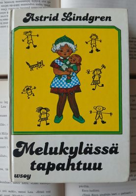 Astrid Lindgren - Melukylässä tapahtuu (sid.)