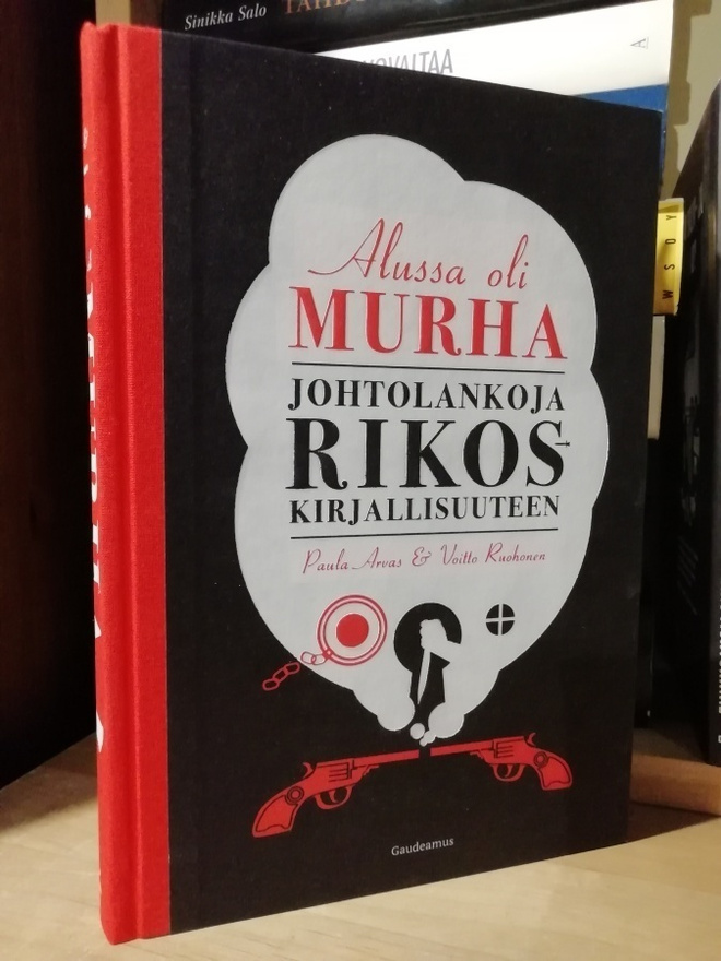 Alussa oli murha - Johtolankoja rikoskirjallisuuteen 1p.Uusi