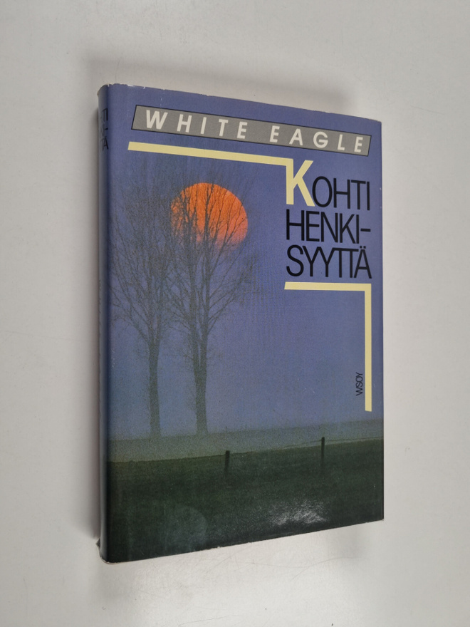 White Eagle : Kohti henkisyyttä