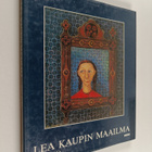 Pekka Rönkkö : Lea Kaupin maailma - pikkukuva 1