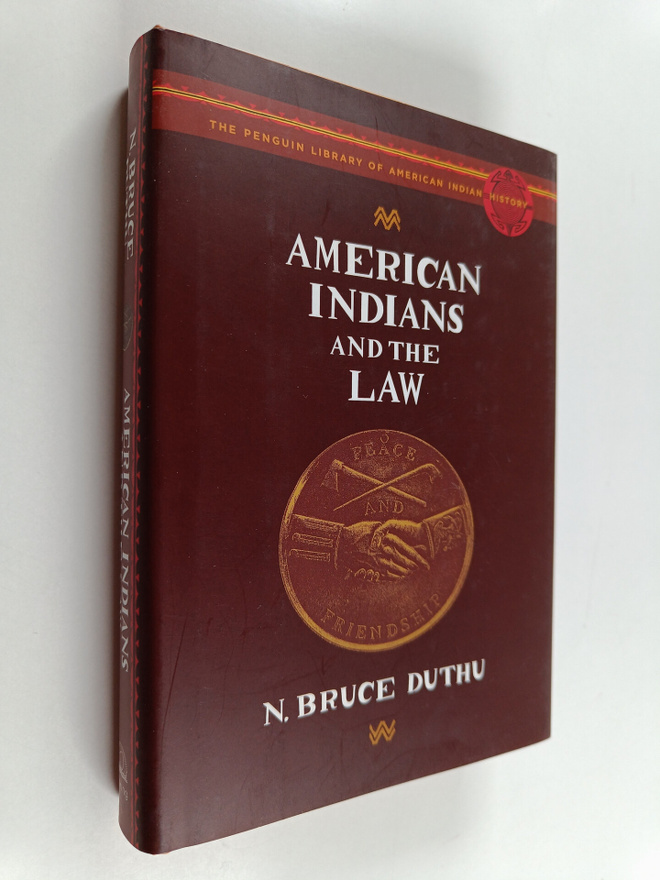 N. Bruce Duthu : American Indians and the law