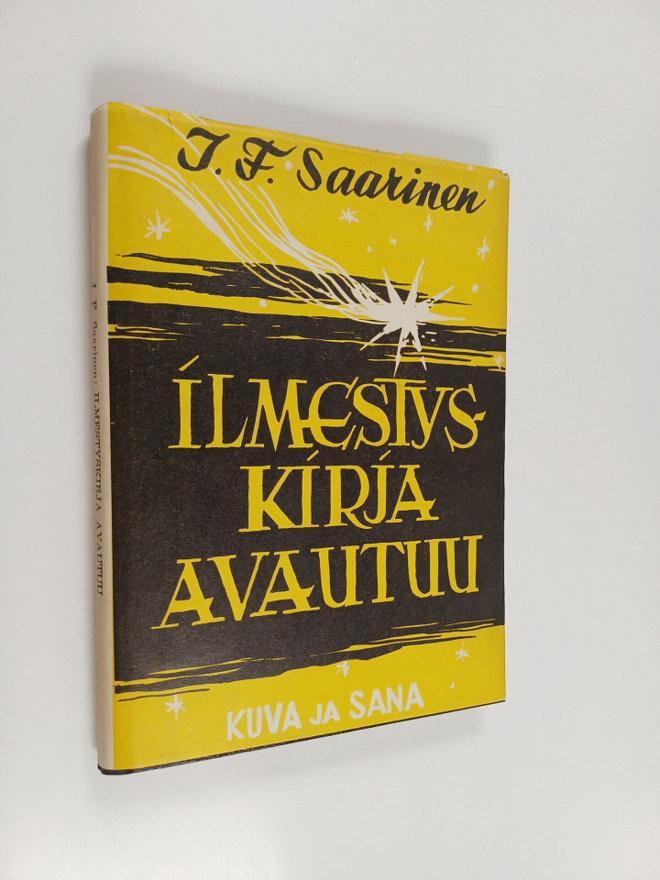 John F. Saarinen : Ilmestyskirja avautuu