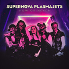 { supernova plasmajets - now or never (hard rock) } - pikkukuva 1