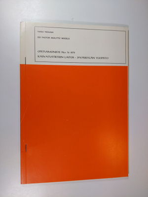 Veikko Heinonen : Six factor analytic models