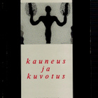 Juhani Ihanus : Kauneus ja kuvotus - pikkukuva 1