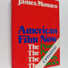James Monaco : American film now : the people, the power,... - pikkukuva 1
