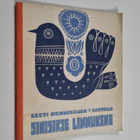 Sinisirje linnukene : Eesti rahvalaule lastele - pikkukuva 1