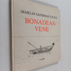 Irmelin Sandman Lilius : Bonadean vene - pikkukuva 1