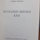 Folke Fridell: Kuolleen miehen käsi, Tammi 1947. 231 s. - pikkukuva 3