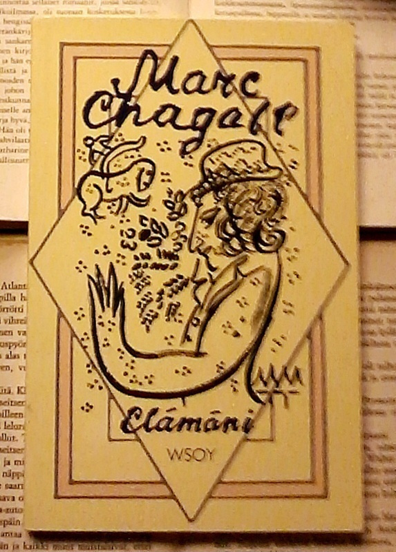 Marc Chagall - Elämäni (nid.)