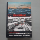 Torperade och internerade, finska sjömän i andra - pikkukuva 1