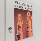 Hashi no 30/2009 : Perinne elää kätevin käsin - pikkukuva 1