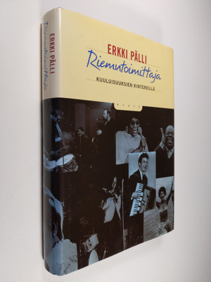 Erkki Pälli : Riemutoimittaja kuuluisuuksien kintereillä