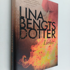 Lina Bengtsdotter : Liekit - pikkukuva 1