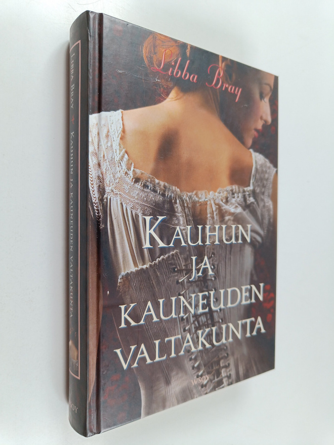 Libba Bray : Kauhun ja kauneuden valtakunta