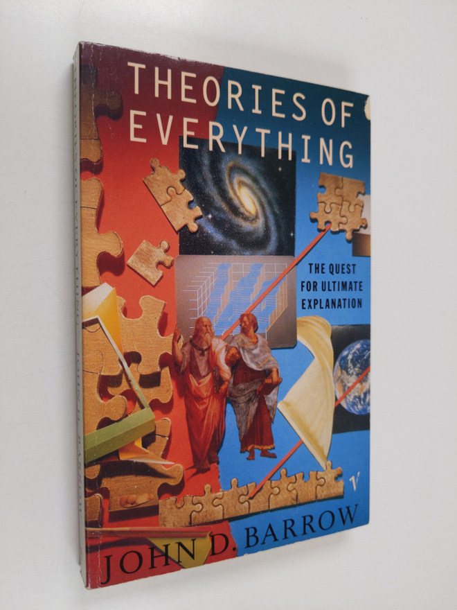John D. Barrow : Theories of everything : the quest for u...