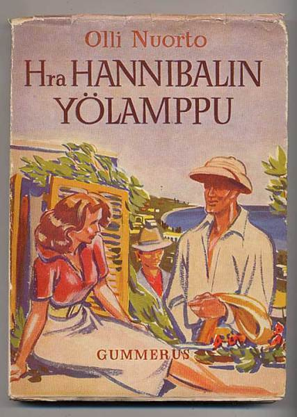 Nuorto, Olli: Hra Hannibalin yölamppu (1.p., 1950)