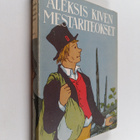 Aleksis Kivi : Aleksis Kiven mestariteokset 2 - pikkukuva 1