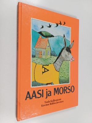 Tuula Kallioniemi : Aasi ja Morso