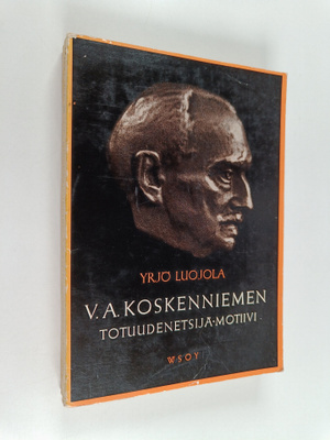 Yrjö Luojola : V.A. Koskenniemen totuudenetsijä-motiivi