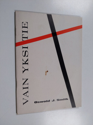 Oswald J. Smith : Vain yksi tie