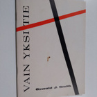 Oswald J. Smith : Vain yksi tie - pikkukuva 1
