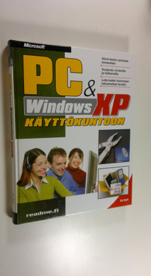 Ed Bott : PC & Windows XP käyttökuntoon