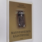 Sakari Virkkunen : Mannerheimin kääntöpuoli - pikkukuva 1