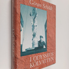 Göran Schildt : I Odysseus kölvatten - pikkukuva 1