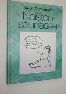Maija Paavilainen : Naistensaunassa