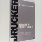 Peter F. Drucker : Managing in the next society - pikkukuva 1