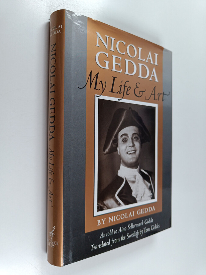 Nicolai Gedda : Nicolai Gedda : my life & art