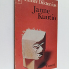 Elmer Diktonius : Janne Kuutio : puupiirros sanoin - pikkukuva 1