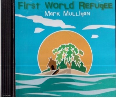 MARK MULLIGON FIRST WORLD REFUGEE