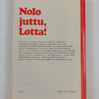 Merri Vik : Nolo juttu, Lotta! - pikkukuva 2
