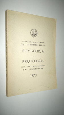 Suomen lakimiesliiton lakimiespäivien pöytäkirja 1970
