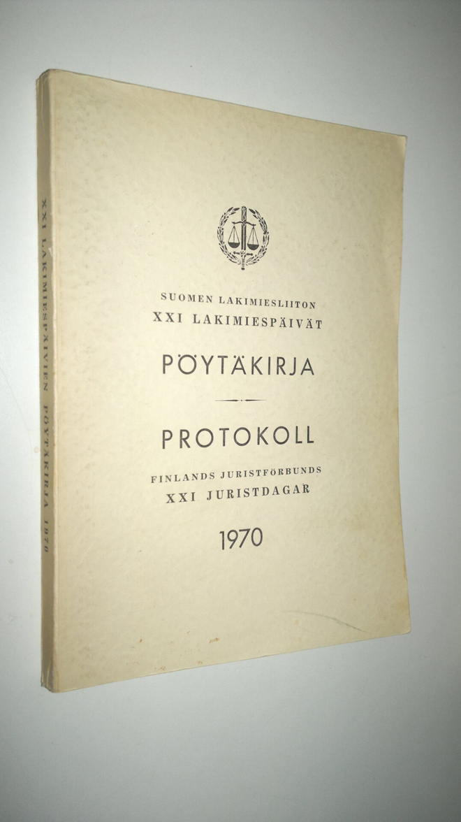 Suomen lakimiesliiton lakimiespäivien pöytäkirja 1970