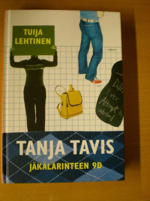 Tuija Lehtinen: Tanja Tavis Jäkälärinteen 9D