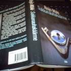 Reijo Mäki : Sukkanauhakäärme ( 1 p. 1989 ) Sis. pk - pikkukuva 1