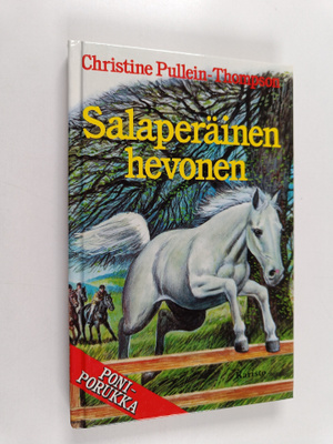 Christine Pullein-Thompson : Salaperäinen hevonen