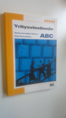 Sirkka Kortetjärvi-Nurmi : Yritysviestinnän abc