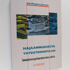 Jan-Magnus Jansson : Hajaannuksesta yhteistoimintaan : su... - pikkukuva 1
